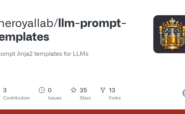 GitHub - Theroyallab/llm-prompt-templates: Prompt Jinja2 Templates For LLMs