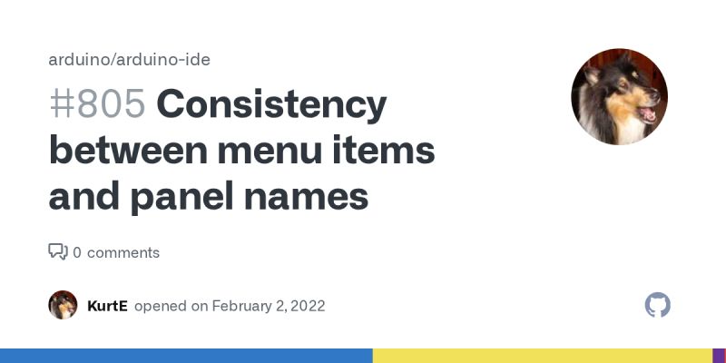 Consistency Between Menu Items And Panel Names Issue 805 Arduino Arduino Ide Github - Download Premium Mountain Art | 4K