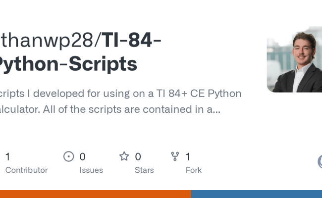 GitHub - Ethanwp28/TI-84-Python-Scripts: Scripts I Developed For Using ...