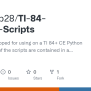 GitHub - Ethanwp28/TI-84-Python-Scripts: Scripts I Developed For Using ...