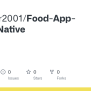 GitHub - Sanskar2001/Food-App-React-Native