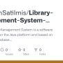 GitHub - BatuhanSatilmis/Library-Management-System-Java-Project: A Java ...