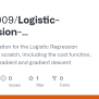 GitHub - Moaz0009/Logistic-Regression-Implementation: An Implementation ...