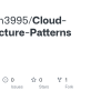 GitHub - Dnguyen3995/Cloud-Architecture-Patterns