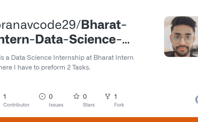 GitHub - Pranavcode29/Bharat-Intern-Data-Science-Internship: It Is A ...