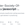 GitHub - Computer-Society-Of-Kirinyaga/javascript-coding-exercises: A ...