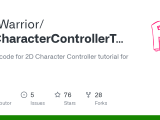 Github Ironwarrior 2dcharactercontrollertutorial Source Code For 2d