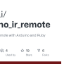 GitHub - Shokai/arduino_ir_remote: IR Learning Remote With Arduino And Ruby