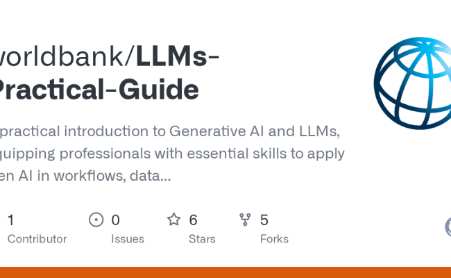 GitHub - Worldbank/LLMs-Practical-Guide: A Practical Introduction To ...