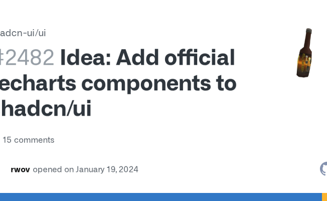 Idea: Add Official Recharts Components To Shadcn/ui · Issue #2482 · Shadcn-ui/ui · GitHub