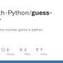 GitHub - Fun-With-Python/guess-number: Simple Guess The Number Game In ...