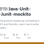 GitHub - Douaa1819/Java-Unit-Testing-Junit-mockito: A Comprehensive ...