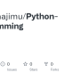 GitHub - Ajumalnajimu/Python-Programming