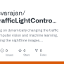 GitHub - JenyThevarajan/SmartTrafficLightControlSystem: We Are Focusing ...