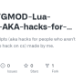 GitHub - StyxCS/GMOD-Lua-Scripts-AKA-hacks-for-dummies-: A Bunch Of ...