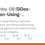 GitHub - Abhirambs-08/DDos-Detection-Using-Machine-Learning-Algorithms ...