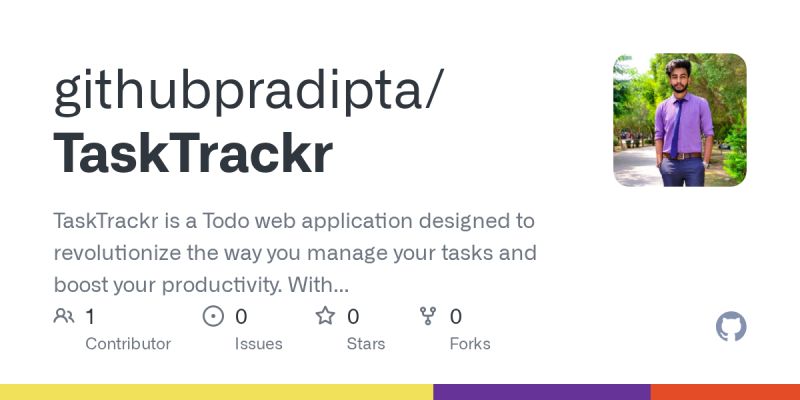 Github Githubpradipta Tasktrackr Tasktrackr Is A Todo Web Application Designed To - Incredible 4K Mountain Backgrounds | Free Download