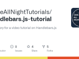 Github Codeallnighttutorials Handlebars Js Tutorial Repository For A