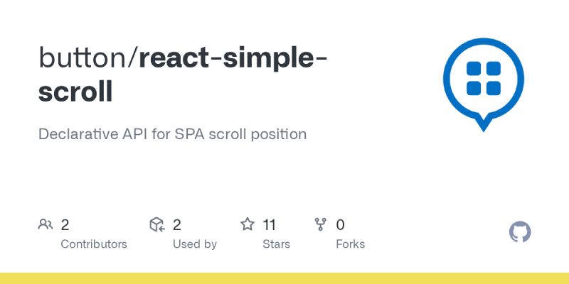 Github Button React Simple Scroll Declarative Api For Spa Scroll Position - Best Space Pictures in High Resolution