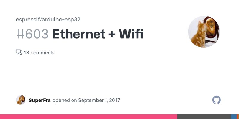 Ethernet Wifi Issue 603 Espressif Arduino Esp32 Github - Download Elegant Space Picture | Ultra HD