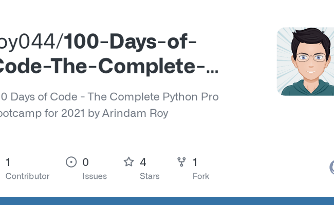 GitHub - Roy044/100-Days-of-Code-The-Complete-Python: 100 Days Of Code ...