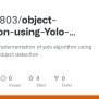 GitHub - Sanyam803/object-detection-using-Yolo-algorithm: It Is A ...