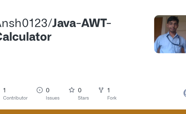 GitHub - Ansh0123/Java-AWT-Calculator