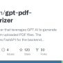 GitHub - Zerebom/gpt-pdf-summarizer: PDF Summarizer That Leverages GPT ...