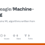 GitHub - Oneyedeagle/Machine-Learning: This Repo Contains ML Algorithms ...