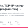 GitHub - Siiddhrtha/TCP-IP-using-socket-programming-WINDOWS-: Communication Between Server ...