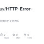 GitHub - BlurryGuy/HTTP-Error-Codes: All HTTP Error Codes In A Txt File.