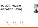 Github Johnjoel2001 Audio Classification Using Deep Learning