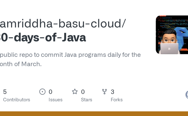 GitHub - Samriddha-basu-cloud/30-days-of-Java: A Public Repo To Commit Java Programs Daily For ...