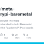 GitHub - Ahcbb6/meta-raspberrypi-baremetal: Layer Compatible With The ...