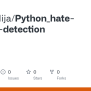 GitHub - TinoMalija/Python_hate-speech-detection