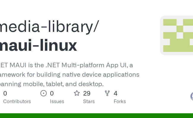 GitHub - Media-library/maui-linux: .NET MAUI Is The .NET Multi-platform ...
