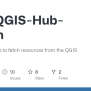 GitHub - Qgis/QGIS-Hub-Plugin: A QGIS Plugins To Fetch Resources From The QGIS Hub