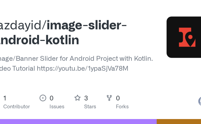 GitHub - Lazdayid/image-slider-android-kotlin: Image/Banner Slider For ...