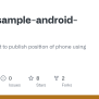 GitHub - Predix/sample-android-mqtt: Sample Project To Publish Position ...