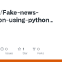 GitHub - Azpjago/Fake-news-detection-using-python-and-machine-learning