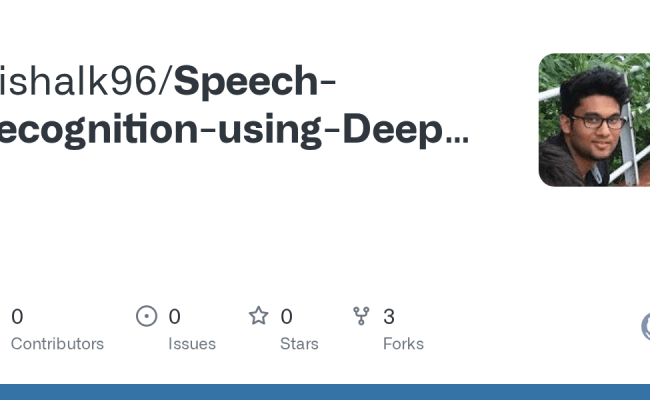 GitHub - Vishalk96/Speech-recognition-using-Deep-learning