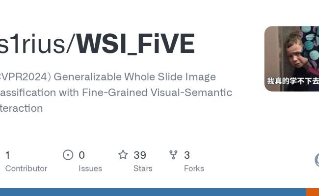 GitHub - Ls1rius/WSI_FiVE: Generalizable Whole Slide Image ...