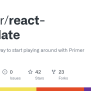 GitHub - Primer/react-template: The Quickest Way To Start Playing ...