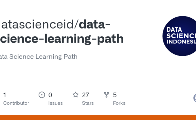 GitHub - Datascienceid/data-science-learning-path: Data Science ...