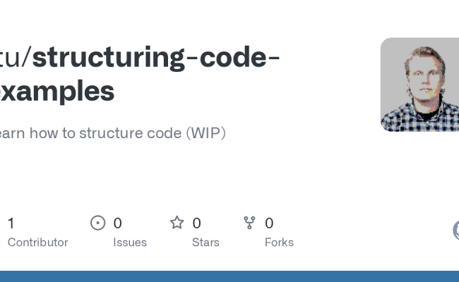 GitHub - Ttu/structuring-code-examples: Learn How To Structure Code (WIP)