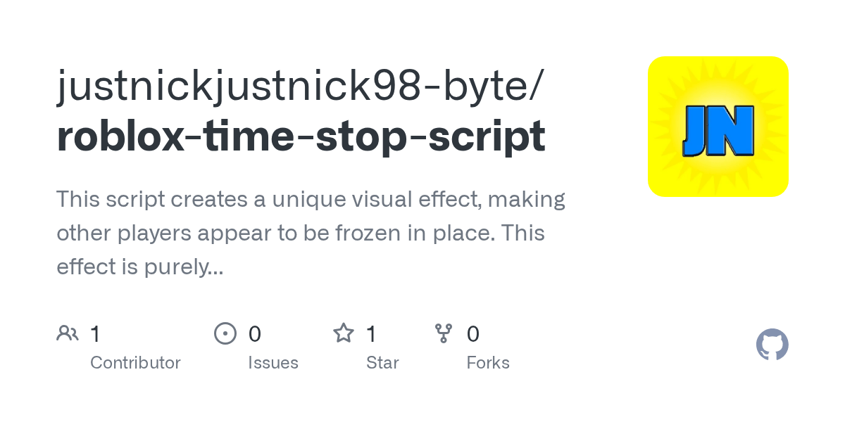 GitHub Byte Roblox Time Stop Script This Script Roblox Time Stop Script