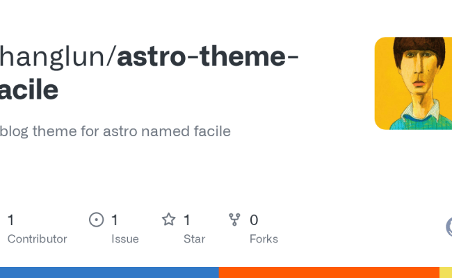 GitHub - Zhanglun/astro-theme-facile: A Blog Theme For Astro Named Facile