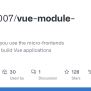 GitHub - Mqhe2007/vue-module-loader: Vue 微前端 Let You Use The Micro-frontends Architecture To ...