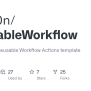GitHub - N3wt0n/ReusableWorkflow: Example Of A Reusable Workflow ...