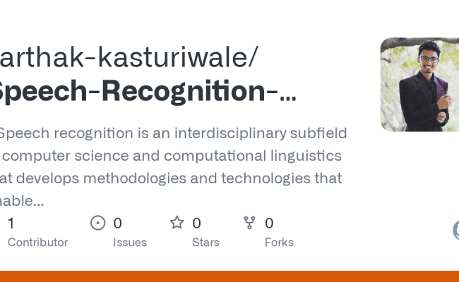 GitHub - Sarthak-kasturiwale/Speech-Recognition-Using-Deep-Learning ...